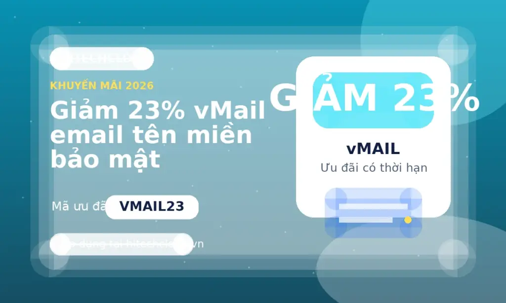 Giảm 23% vMail email tên miền bảo mật